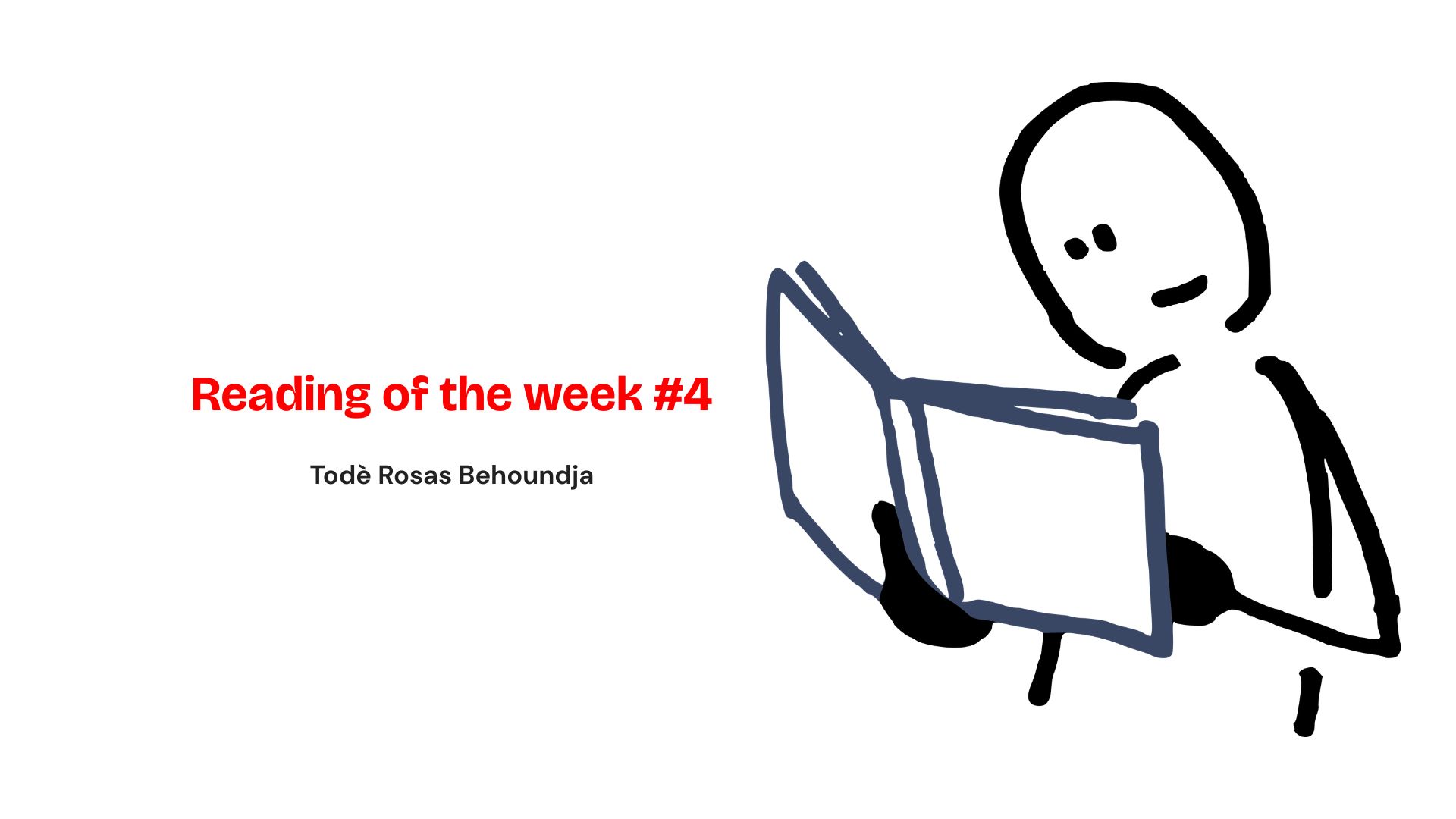 Aperçu de Reading of the week #4